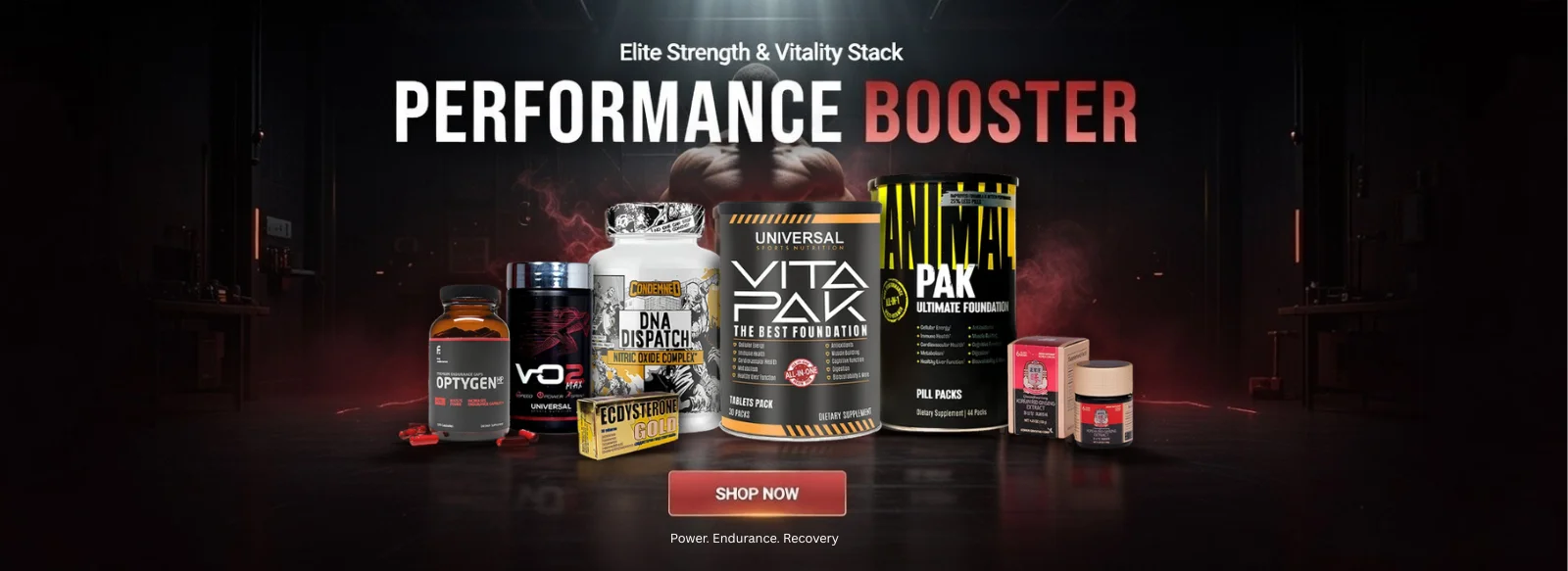 Performance booster supplements stack including Universal Animal Pak, Vitax, Optygen, DNA Dispatch and Ecdysterone for strength endurance and recovery